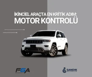 İkinci el motor sağlığı için ekspertizde motor kontrolü yapılan ikinci el araç